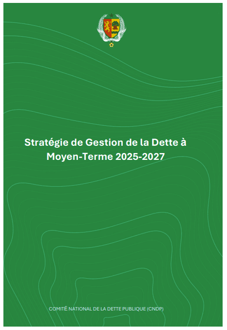 Stratégie de Gestion de la Dette à Moyen-Terme 2025-2027